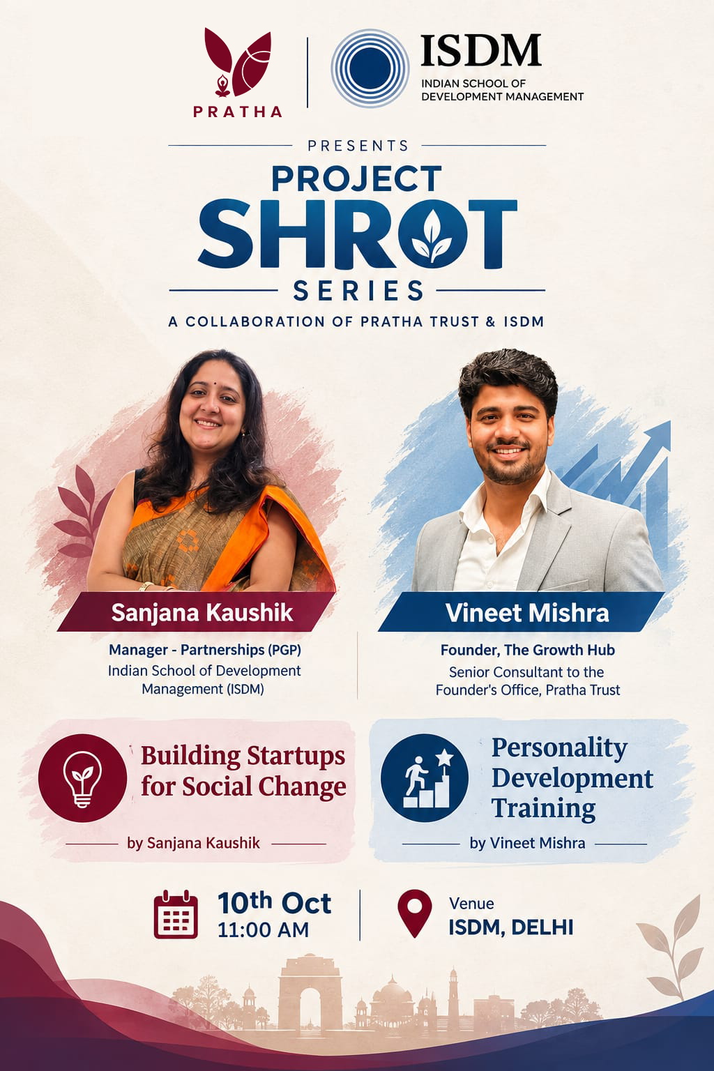 Project SHROT Series — Pratha Trust and ISDM — 10th October, 11:00 AM, ISDM Delhi